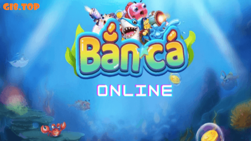 Game bắn cá online là gì